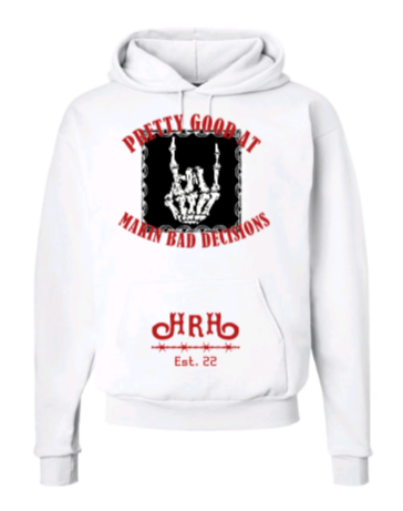 Pretty good at makin bad decisions Hoodies